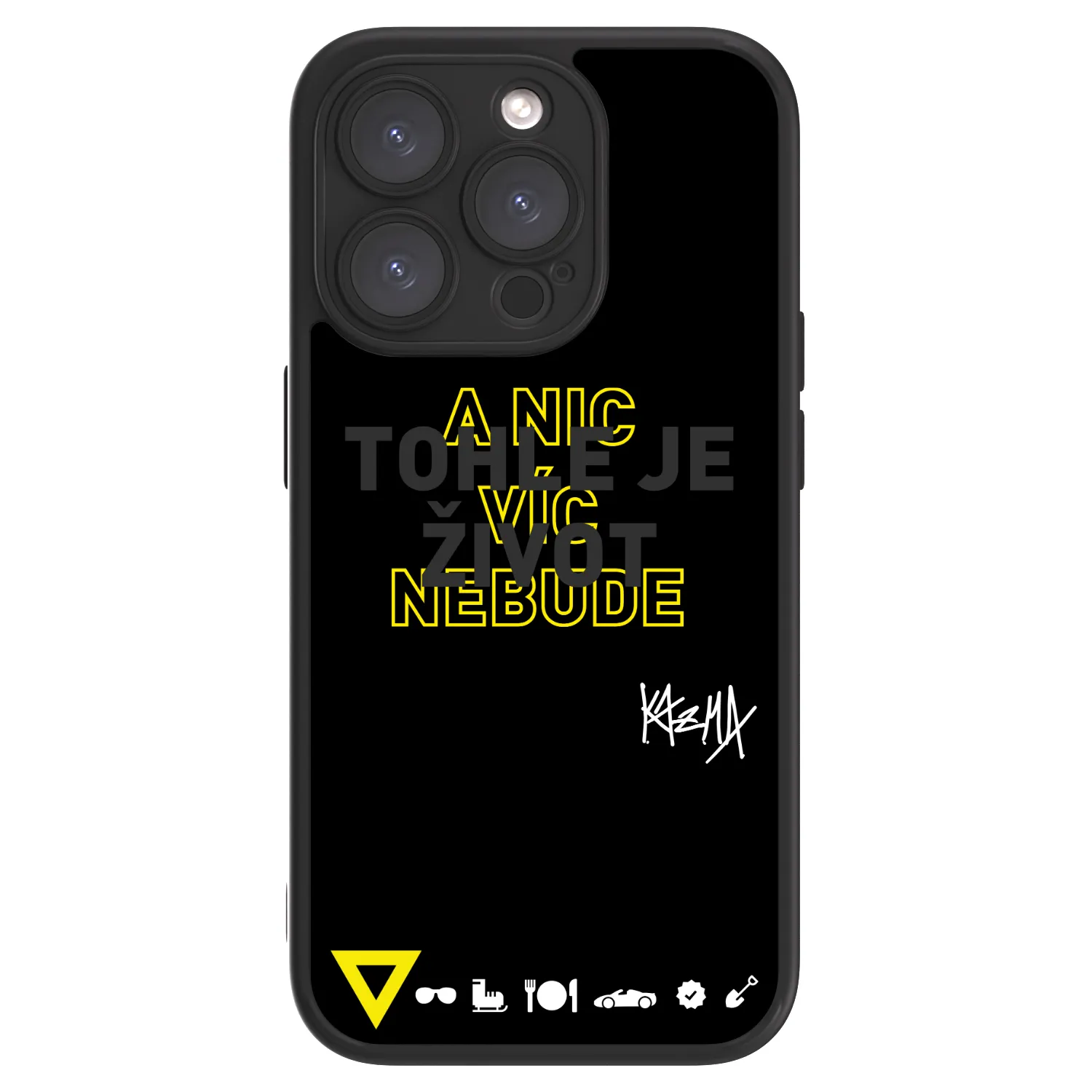 ULTIMATE CASE pro Apple iPhone 15 Pro - Kazma - TOHLE JE ŽIVOT A NIC VÍC NEBUDE