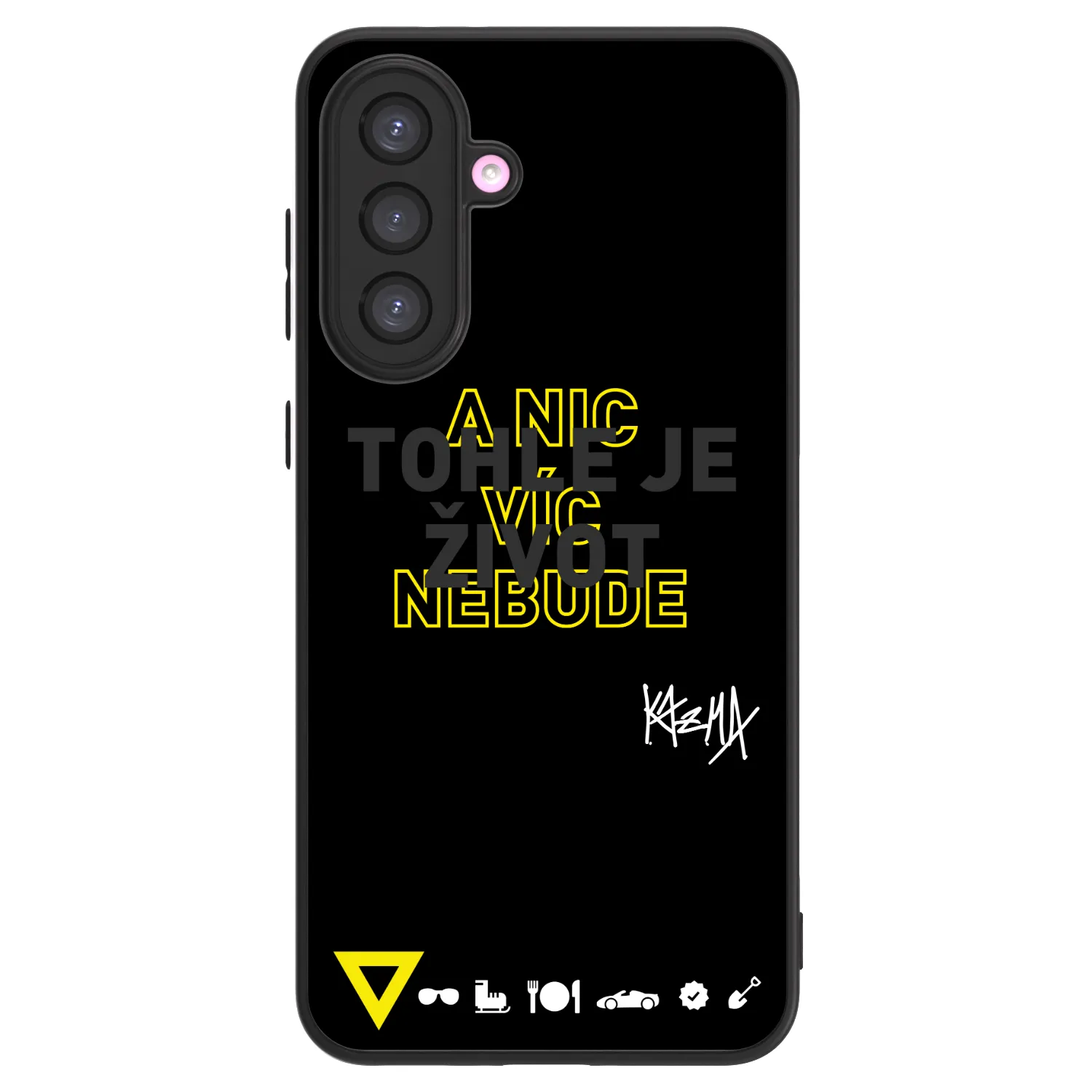 Picasee ULTIMATE CASE pro Samsung Galaxy A56 5G A566B - Kazma - TOHLE JE ŽIVOT A NIC VÍC NEBUDE