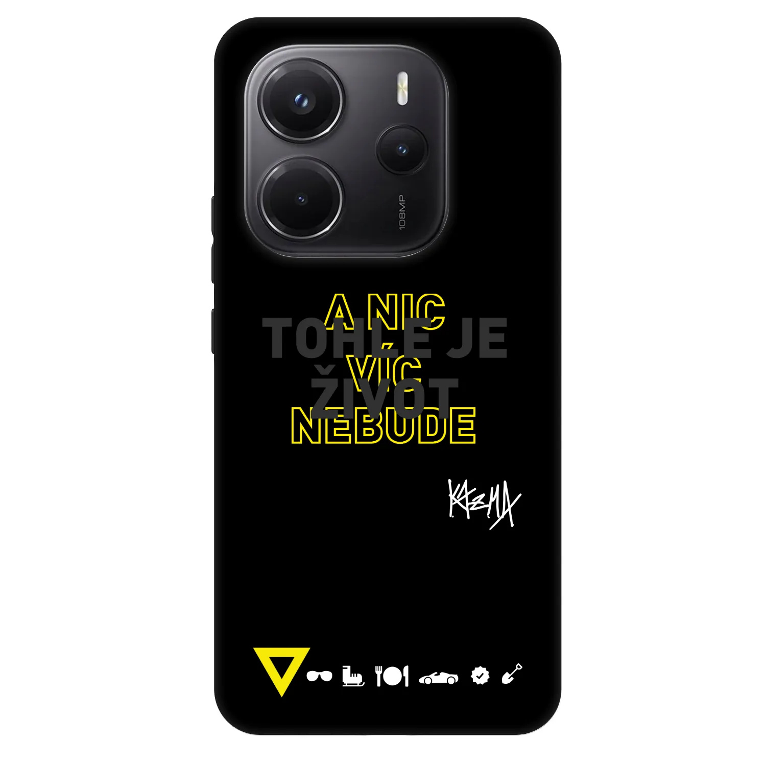 Picasee Fashion Case pre Xiaomi Redmi Note 14 5G - Kazma - TOHLE JE ŽIVOT A NIC VÍC NEBUDE
