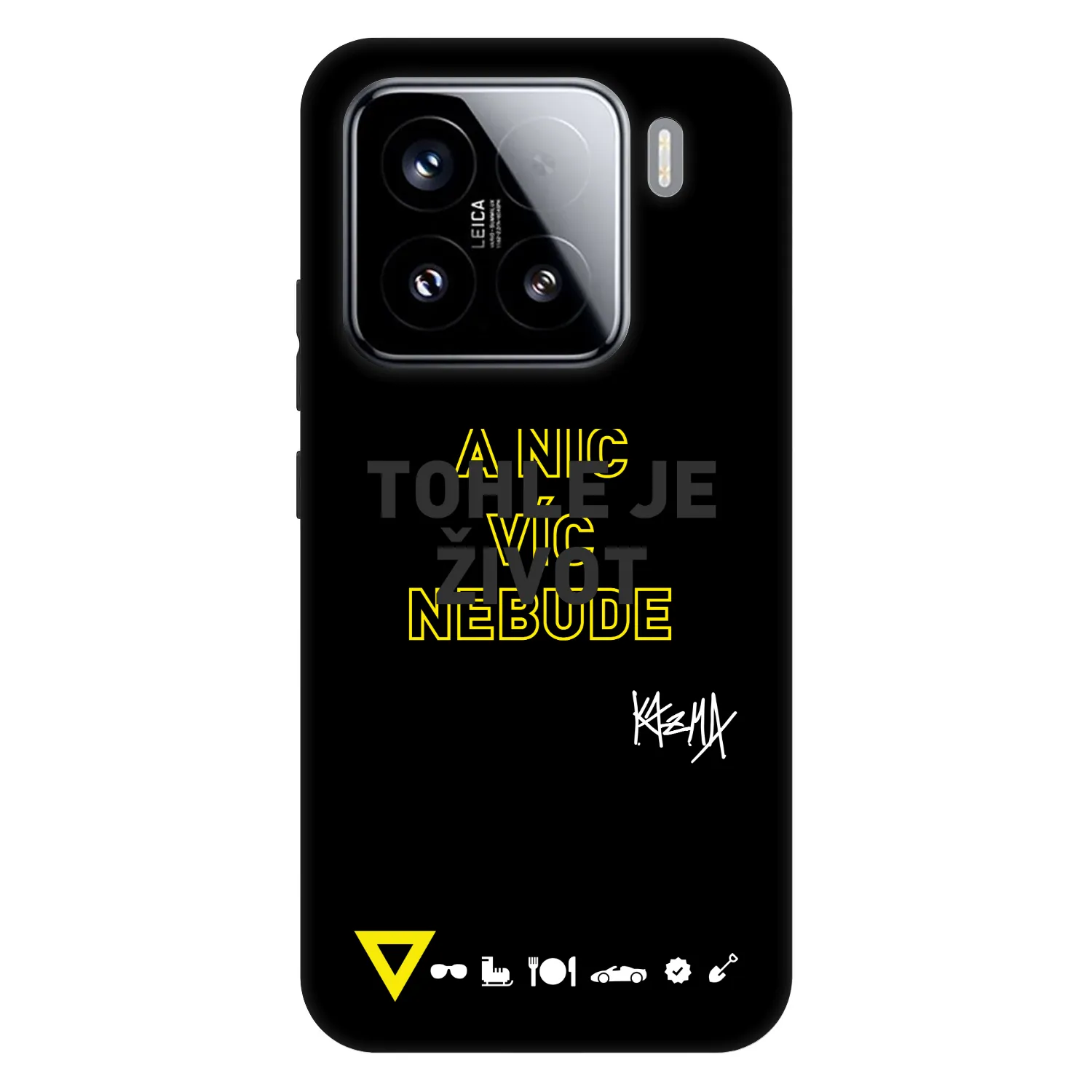 Picasee Fashion Case pre Xiaomi 15 - Kazma - TOHLE JE ŽIVOT A NIC VÍC NEBUDE