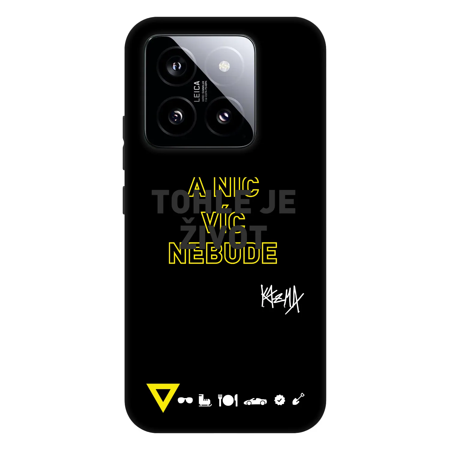 Picasee Fashion Case pre Xiaomi 14 - Kazma - TOHLE JE ŽIVOT A NIC VÍC NEBUDE