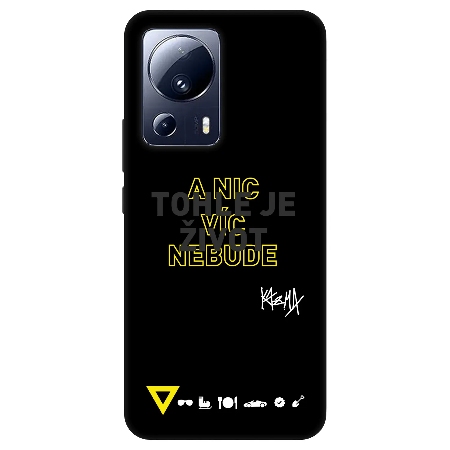 Picasee Fashion Case pre Xiaomi 13 Lite - Kazma - TOHLE JE ŽIVOT A NIC VÍC NEBUDE