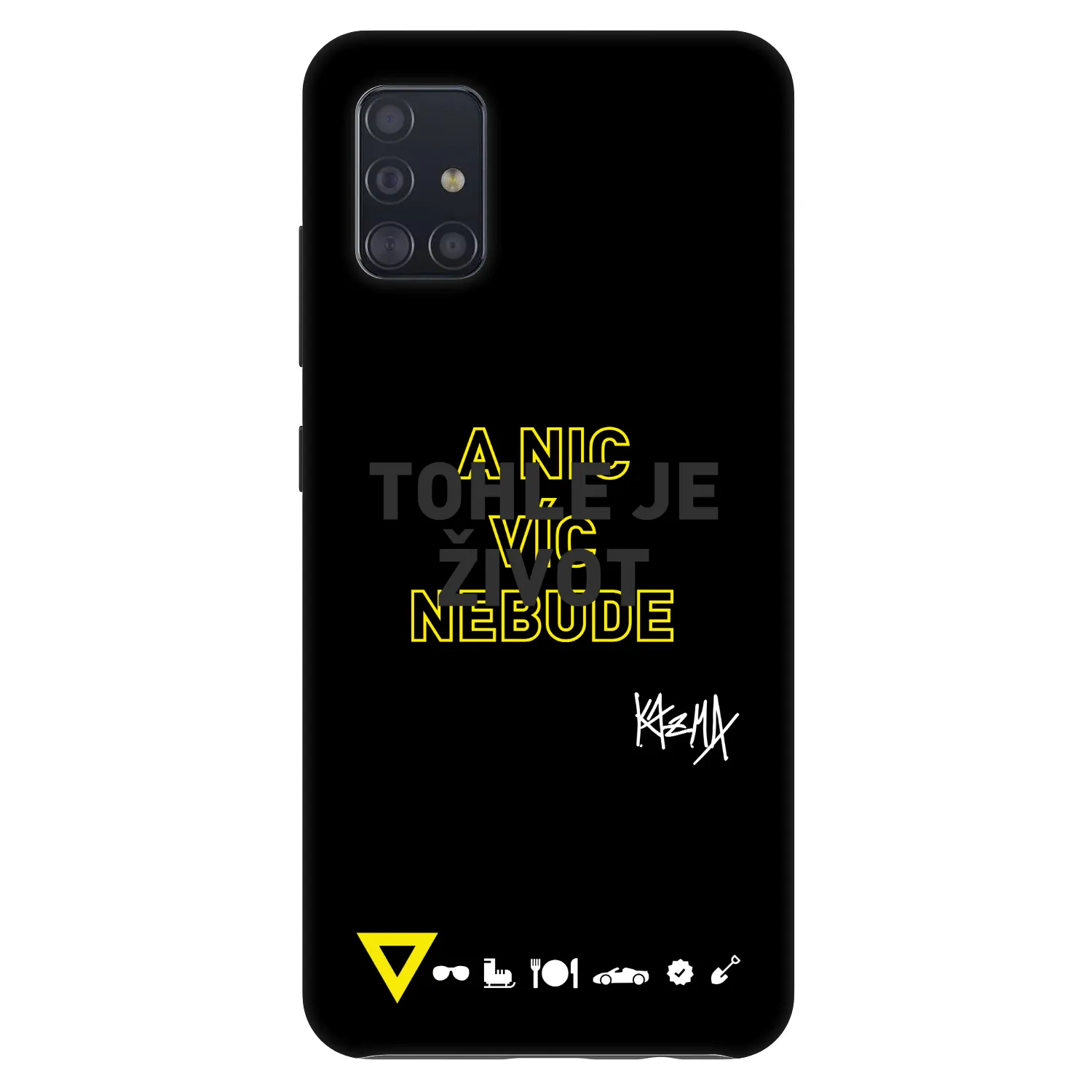 Picasee Fashion Case pre Samsung Galaxy A51 A515F - Kazma - TOHLE JE ŽIVOT A NIC VÍC NEBUDE