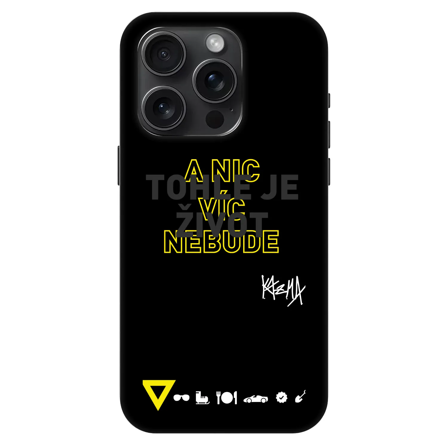 Picasee Fashion Case MagSafe pre Apple iPhone 15 Pro - Kazma - TOHLE JE ŽIVOT A NIC VÍC NEBUDE