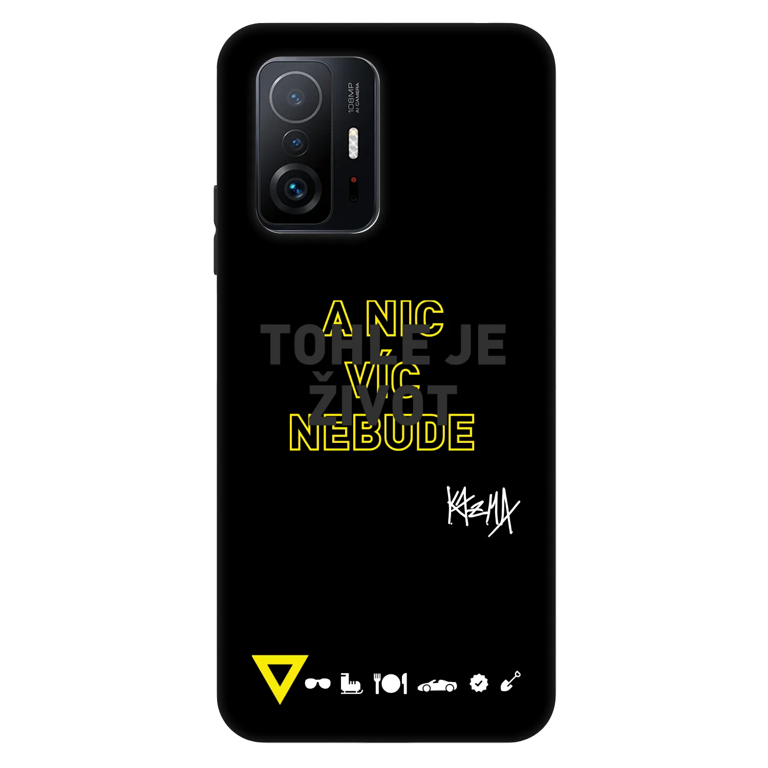Picasee Fashion Case pre Xiaomi 11T - Kazma - TOHLE JE ŽIVOT A NIC VÍC NEBUDE
