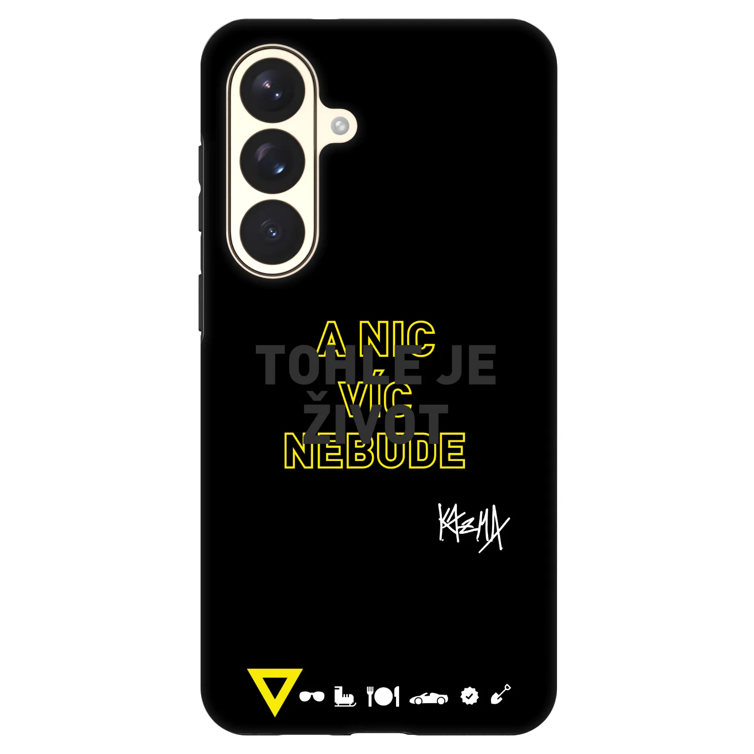 Picasee Fashion Case PowerShare pro Samsung Galaxy S26+ - Kazma - TOHLE JE ŽIVOT A NIC VÍC NEBUDE