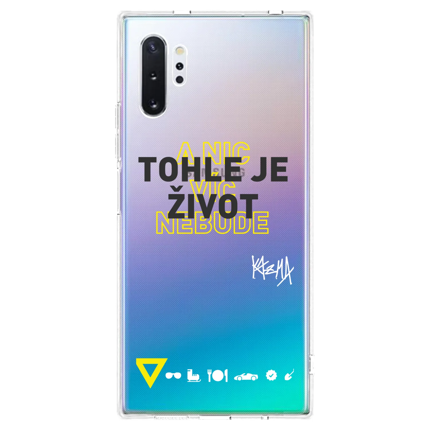 Picasee silikónový prehľadný obal pre Samsung Galaxy Note 10+ N975F - Kazma - TOHLE JE ŽIVOT A NIC VÍC NEBUDE