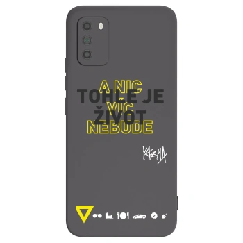 Picasee silikónový čierny obal pre Xiaomi Poco M3 - Kazma - TOHLE JE ŽIVOT A NIC VÍC NEBUDE