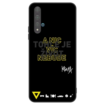 Obal pre Huawei Nova 5T - Kazma - TOHLE JE ŽIVOT A NIC VÍC NEBUDE