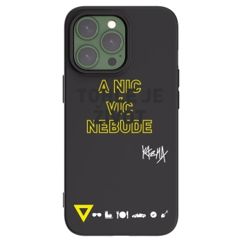 Picasee silikónový čierny obal pre Apple iPhone 13 Pro - Kazma - TOHLE JE ŽIVOT A NIC VÍC NEBUDE