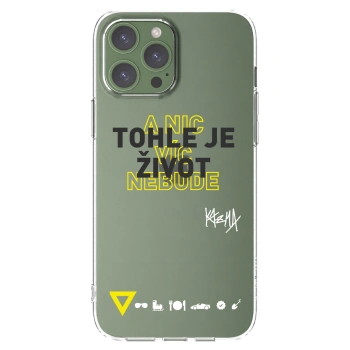 Picasee silikónový prehľadný obal pre Apple iPhone 13 Pro Max - Kazma - TOHLE JE ŽIVOT A NIC VÍC NEBUDE