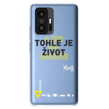 Picasee silikónový prehľadný obal pre Xiaomi 11T - Kazma - TOHLE JE ŽIVOT A NIC VÍC NEBUDE