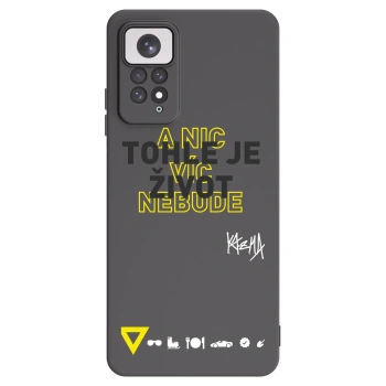 Picasee silikónový čierny obal pre Xiaomi Redmi Note 11 - Kazma - TOHLE JE ŽIVOT A NIC VÍC NEBUDE