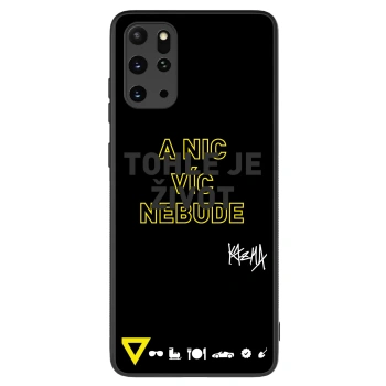 Obal pre Samsung Galaxy S20+ G985F - Kazma - TOHLE JE ŽIVOT A NIC VÍC NEBUDE