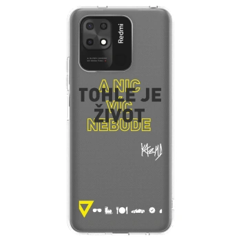 Picasee silikónový prehľadný obal pre Xiaomi Redmi 10C - Kazma - TOHLE JE ŽIVOT A NIC VÍC NEBUDE