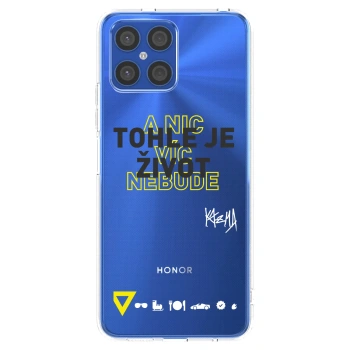 Picasee silikónový prehľadný obal pre Honor X8 4G - Kazma - TOHLE JE ŽIVOT A NIC VÍC NEBUDE