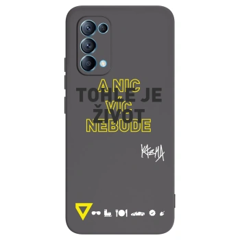Picasee silikónový čierny obal pre OPPO Reno 5 5G - Kazma - TOHLE JE ŽIVOT A NIC VÍC NEBUDE