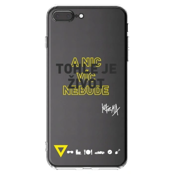 Picasee silikónový prehľadný obal pre Apple iPhone 8 Plus - Kazma - TOHLE JE ŽIVOT A NIC VÍC NEBUDE