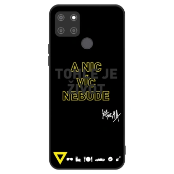 Obal pre Realme C21Y - Kazma - TOHLE JE ŽIVOT A NIC VÍC NEBUDE