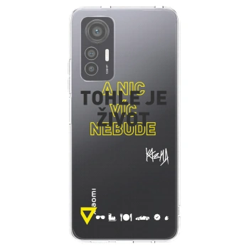 Picasee silikónový prehľadný obal pre Xiaomi 12 Lite - Kazma - TOHLE JE ŽIVOT A NIC VÍC NEBUDE