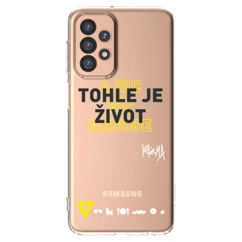 Picasee silikónový prehľadný obal pre Samsung Galaxy A23 A236B 5G - Kazma - TOHLE JE ŽIVOT A NIC VÍC NEBUDE