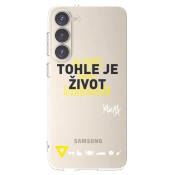 Picasee silikónový prehľadný obal pre Samsung Galaxy S23+ 5G - Kazma - TOHLE JE ŽIVOT A NIC VÍC NEBUDE