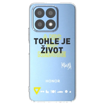 Picasee silikónový prehľadný obal pre Honor X8a - Kazma - TOHLE JE ŽIVOT A NIC VÍC NEBUDE