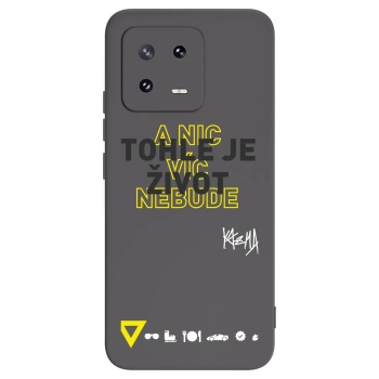 Picasee silikónový čierny obal pre Xiaomi 13 Pro - Kazma - TOHLE JE ŽIVOT A NIC VÍC NEBUDE