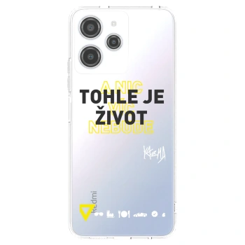 Picasee silikónový prehľadný obal pre Xiaomi Redmi 12 4G - Kazma - TOHLE JE ŽIVOT A NIC VÍC NEBUDE