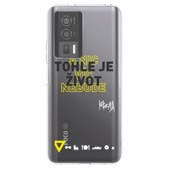 Picasee silikónový prehľadný obal pre Xiaomi Poco F5 Pro 5G - Kazma - TOHLE JE ŽIVOT A NIC VÍC NEBUDE