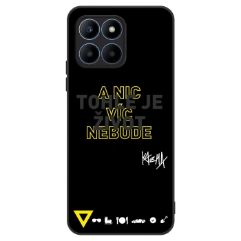 Obal pre Honor 70 Lite - Kazma - TOHLE JE ŽIVOT A NIC VÍC NEBUDE