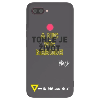Obal pre Xiaomi Mi 8 Lite - Kazma - TOHLE JE ŽIVOT A NIC VÍC NEBUDE