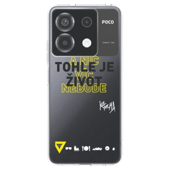 Picasee silikónový prehľadný obal pre Xiaomi Poco X6 - Kazma - TOHLE JE ŽIVOT A NIC VÍC NEBUDE