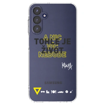 Picasee silikónový prehľadný obal pre Samsung Galaxy A15 A155F 4G - Kazma - TOHLE JE ŽIVOT A NIC VÍC NEBUDE