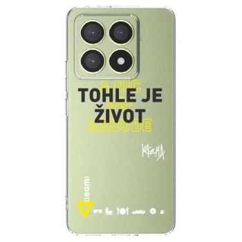 Picasee silikónový prehľadný obal pre Xiaomi 14T - Kazma - TOHLE JE ŽIVOT A NIC VÍC NEBUDE