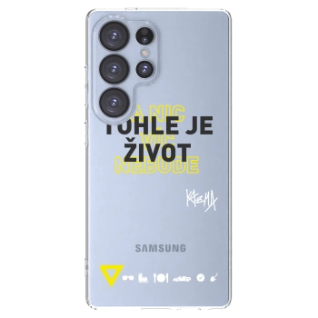 Picasee silikónový prehľadný obal pre Samsung Galaxy S25 Ultra 5G - Kazma - TOHLE JE ŽIVOT A NIC VÍC NEBUDE