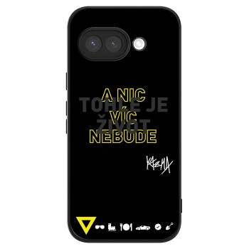 Obal pre Google Pixel 9a - Kazma - TOHLE JE ŽIVOT A NIC VÍC NEBUDE