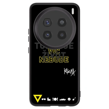 Obal pre Vivo X200 Pro - Kazma - TOHLE JE ŽIVOT A NIC VÍC NEBUDE