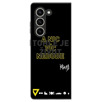 Obal pre Samsung Galaxy Z Fold5 5G - Kazma - TOHLE JE ŽIVOT A NIC VÍC NEBUDE