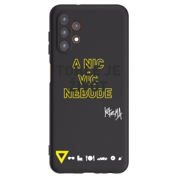Picasee silikónový čierny obal pre Samsung Galaxy A13 5G - Kazma - TOHLE JE ŽIVOT A NIC VÍC NEBUDE