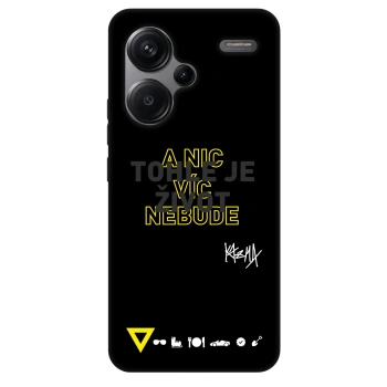 Obal pre Xiaomi Redmi Note 13 Pro+ 5G - Kazma - TOHLE JE ŽIVOT A NIC VÍC NEBUDE
