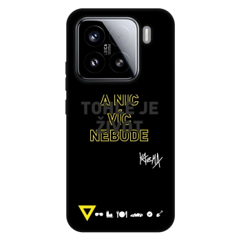 Obal pre Xiaomi 15 - Kazma - TOHLE JE ŽIVOT A NIC VÍC NEBUDE