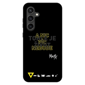 Obal pre Samsung Galaxy S24 FE S721B - Kazma - TOHLE JE ŽIVOT A NIC VÍC NEBUDE