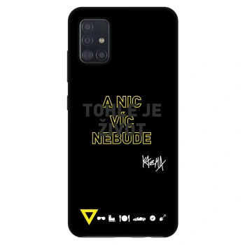 Obal pre Samsung Galaxy A51 A515F - Kazma - TOHLE JE ŽIVOT A NIC VÍC NEBUDE