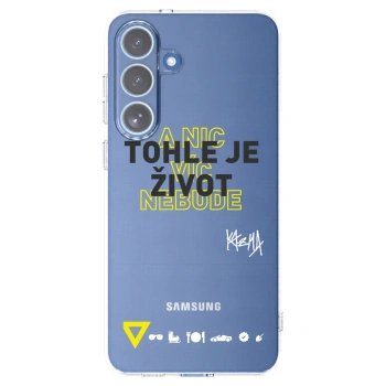 Picasee silikónový prehľadný obal pre Samsung Galaxy S25 FE 5G - Kazma - TOHLE JE ŽIVOT A NIC VÍC NEBUDE