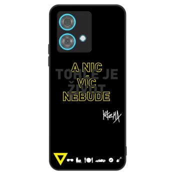 Obal pre Motorola Edge 40 Neo - Kazma - TOHLE JE ŽIVOT A NIC VÍC NEBUDE