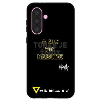 Obal pre Samsung Galaxy A56 5G A566B - Kazma - TOHLE JE ŽIVOT A NIC VÍC NEBUDE