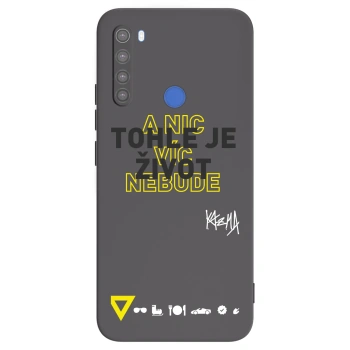 Obal pre Xiaomi Redmi Note 8T - Kazma - TOHLE JE ŽIVOT A NIC VÍC NEBUDE