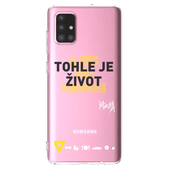 Picasee silikónový prehľadný obal pre Samsung Galaxy A71 A715F - Kazma - TOHLE JE ŽIVOT A NIC VÍC NEBUDE