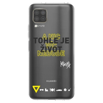 Picasee silikónový prehľadný obal pre Huawei P40 Lite - Kazma - TOHLE JE ŽIVOT A NIC VÍC NEBUDE